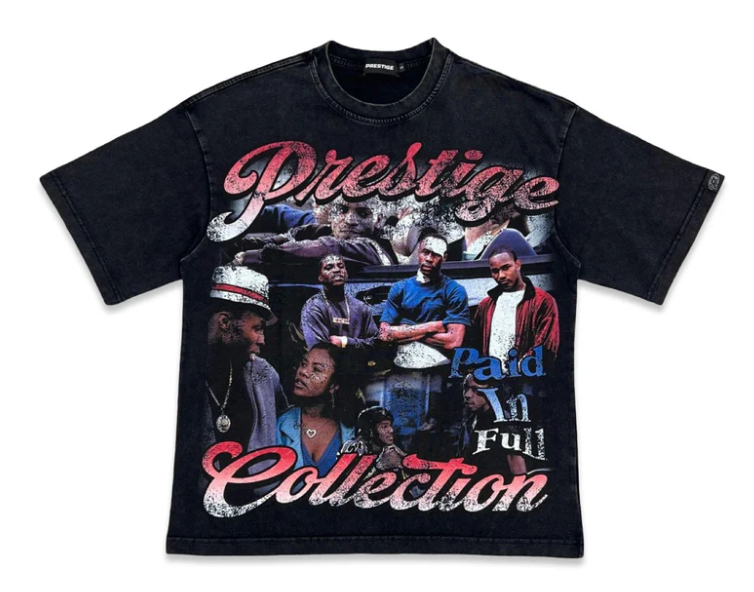 PRESTIGE “PAID N FULL” TEE