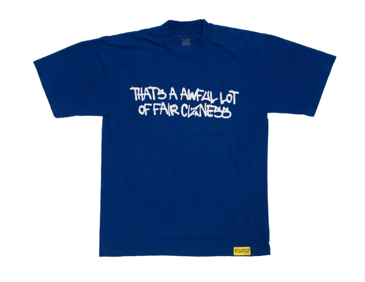 Awful Lot Of Fair Cizness T-Shirt Blue