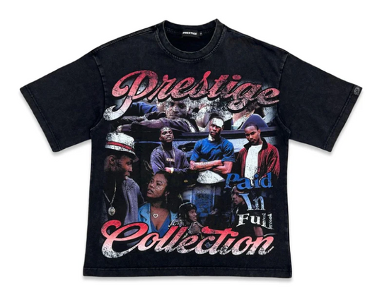 PRESTIGE “PAID N FULL” TEE